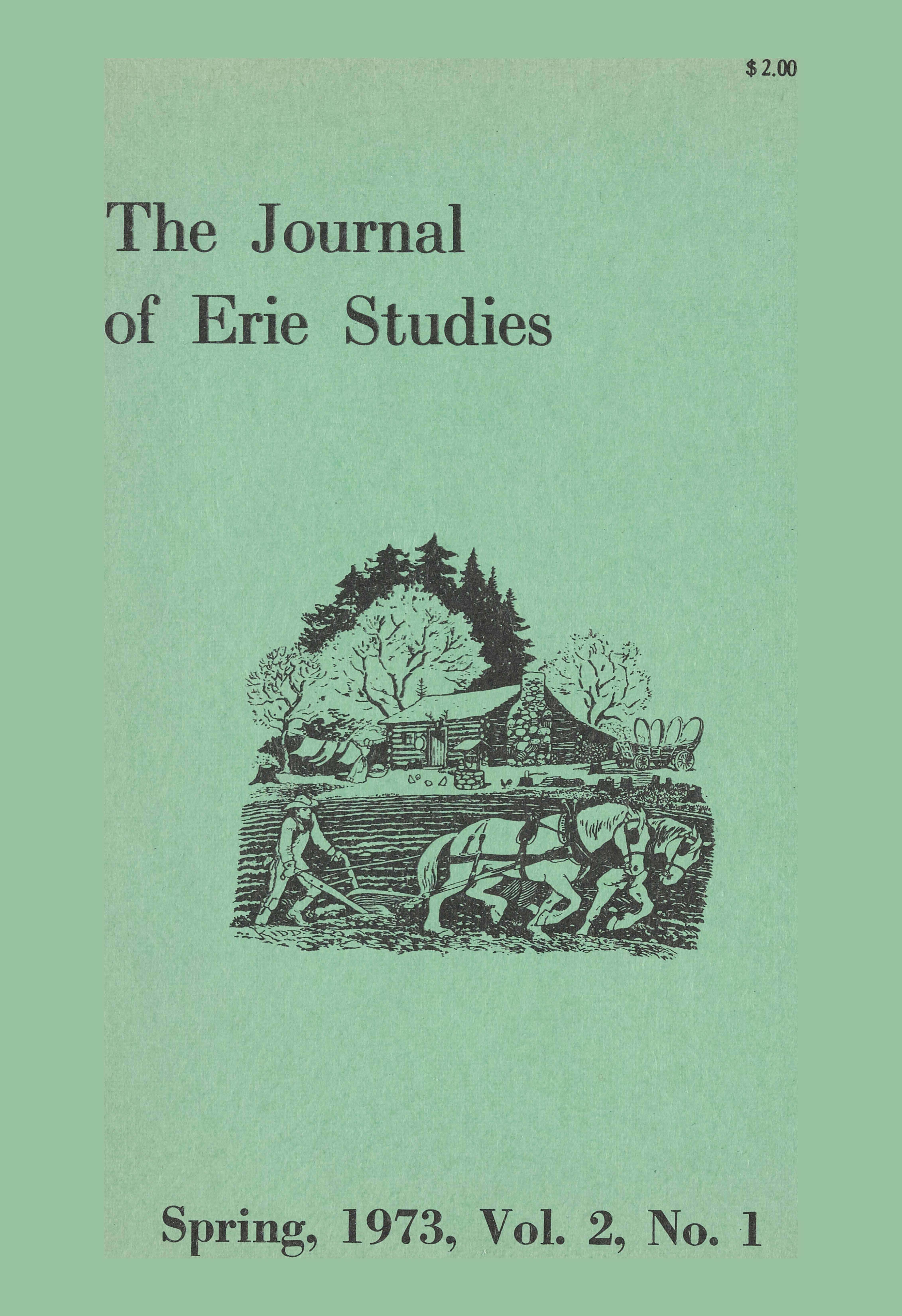 Sketch of two horses and a person working in a field wih the text, "The Journal of Erie Studies, Spring, 1973, Vol. 2, No. 1."